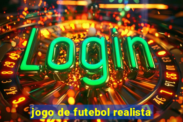 jogo de futebol realista